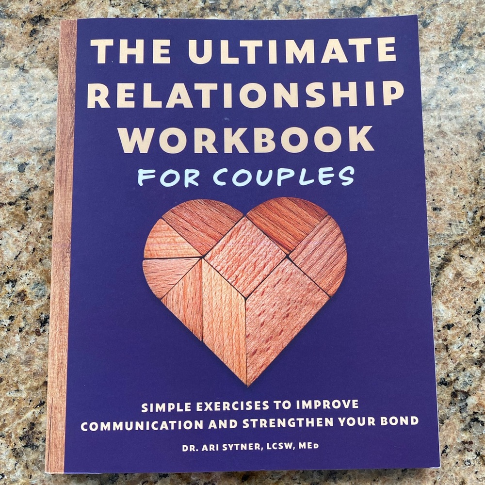 The Ultimate Relationship Workbook For Couples